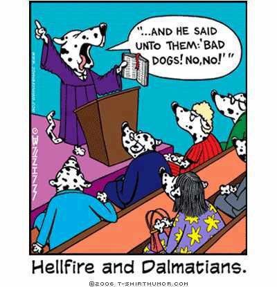 Hellfire & Dalmatians - Canine preacher